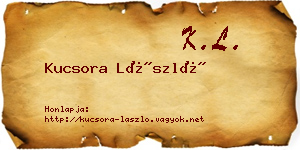 Kucsora László névjegykártya